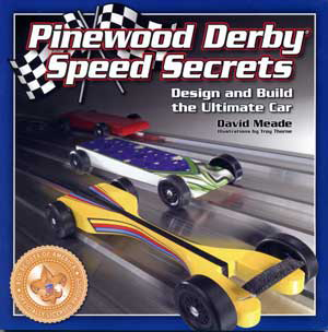 Pinewood Derby Speed Secrets